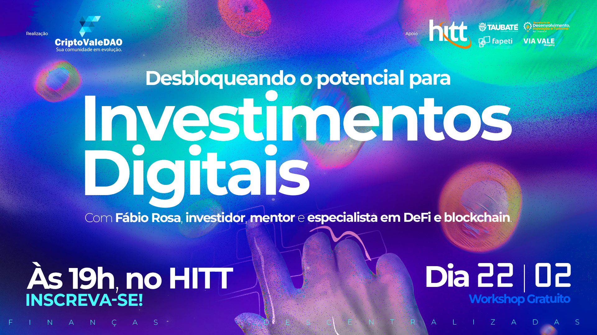 AconteceNoHITT_Dia2202-WorkshopFinaasDescentralizadas_BannerBlog_15022024_Hitt