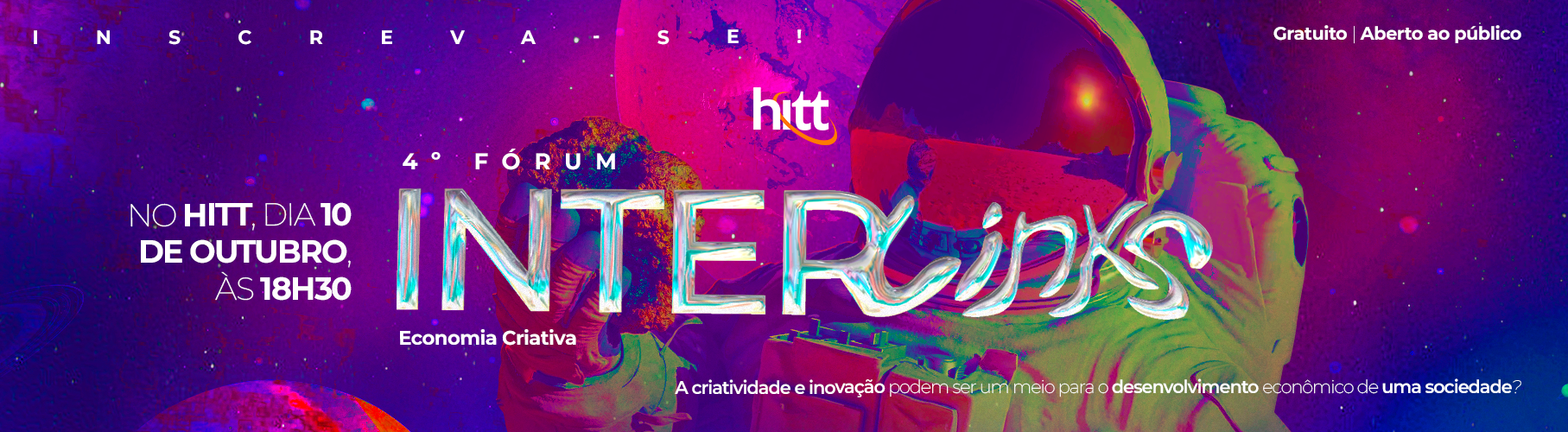 Forum-Interlinks_4oEconCriativa_BannerFormulrio_04102024_hitt