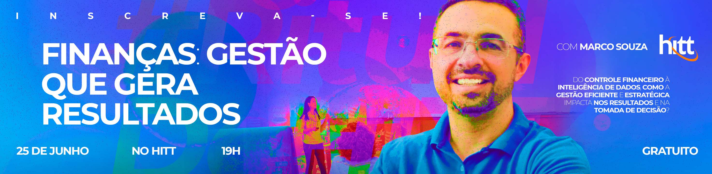 RitualDoHitt-_Jun_2025_Dia_25-Marcos_S_Finacas_BannerFormulario_09062025_Hitt
